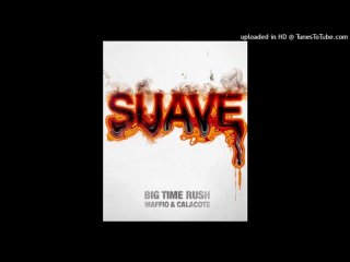 big time rush - suave (official audio) (vocals)