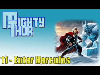 1966 - mighty thor - 11. enter hercules